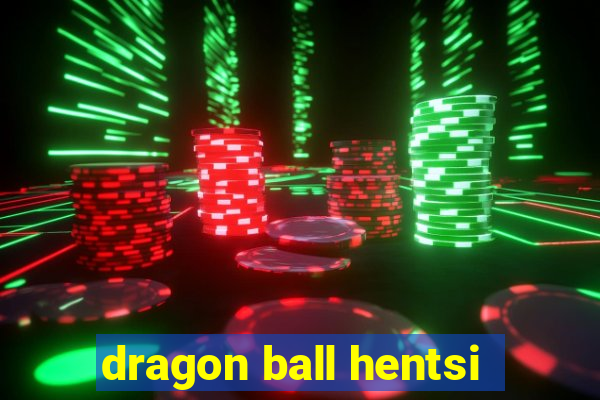 dragon ball hentsi